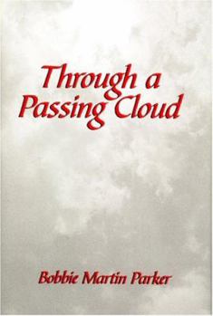 Hardcover Through a Passing Cloud Book