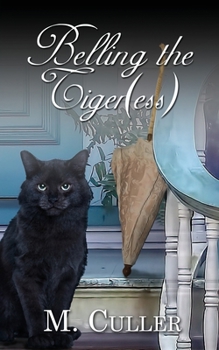 Paperback Belling the Tiger(ess) Book