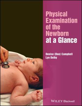 Paperback Physical Examination of the Newborn at a Glance Book