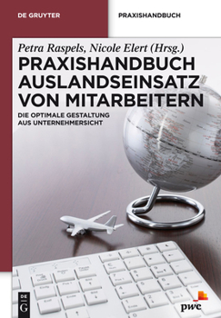 Hardcover Praxishandbuch Auslandseinsatz von Mitarbeitern [German] Book