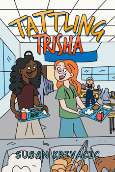 Paperback Tattling Trisha Book