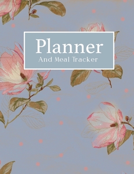 Planner and Meal Tracker: Daily journal habit and password log tracker