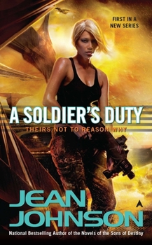 A Soldier's Duty - Book #1 of the rs Not to Reason Why