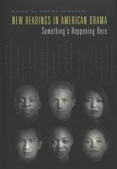 Paperback New Readings in American Drama: Something's Happening Here Book