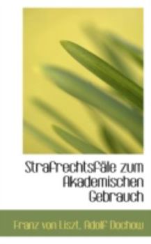 Paperback Strafrechtsfale Zum Akademischen Gebrauch Book
