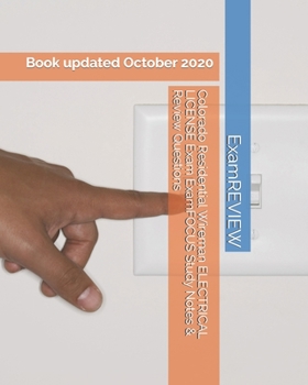 Paperback Colorado Residential Wireman ELECTRICAL LICENSE Exam ExamFOCUS Study Notes & Review Questions Book