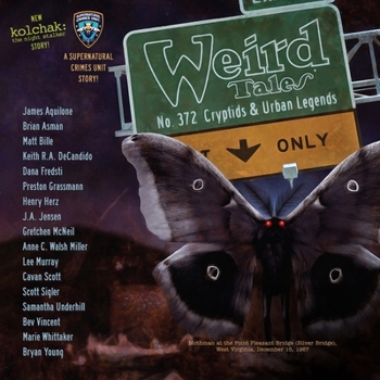 Weird Tales Magazine No. 372: Cryptids & Urban Legends