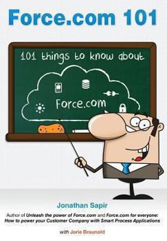 Paperback Force.com 101: 101 Things You Should Know about Force.com Book