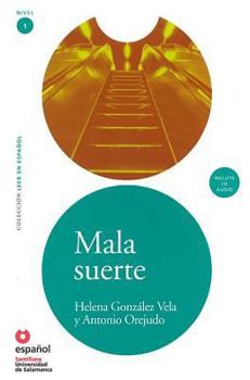 Paperback Mala Suerte [With CD (Audio)] [Spanish] Book