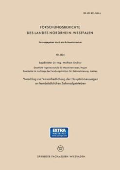 Paperback Vorschlag Zur Vereinheitlichung Der Hauptabmessungen an Handelsüblichen Zahnradgetrieben [German] Book