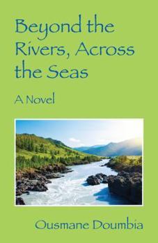 Paperback Beyond the Rivers, Across the Seas Book