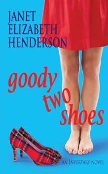 Paperback Goody Two Shoes: Romantic Comedy Book