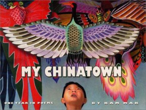 Library Binding My Chinatown: One Year in Poems Book