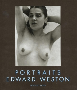 Hardcover Edward Weston: Portraits Book