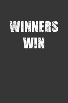 Paperback Winners Win Notebook: Lined Journal, 120 Pages, 6 x 9, Affordable Gift Journal Matte Finish Book