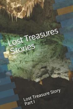 Paperback Lost Treasures Stories: Lost Treasure Story Part I Book