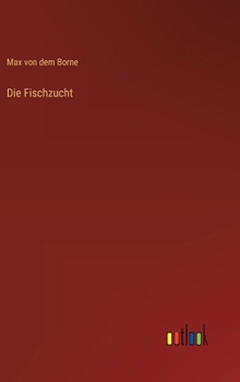 Hardcover Die Fischzucht [German] Book