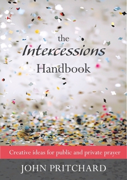 Paperback The Intercessions Handbook Book