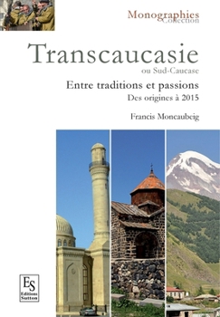 Paperback Transcaucasie - Entre tradition et passion [French] Book