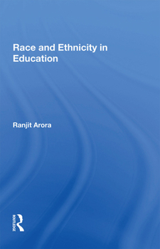 Paperback Race and Ethnicity in Education Book