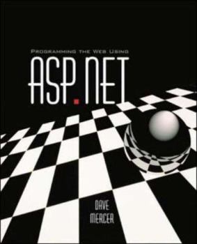 Paperback Programming the Web Using ASP.Net with Student CD Book