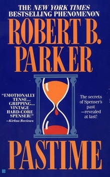 Pastime - Book #18 of the Spenser