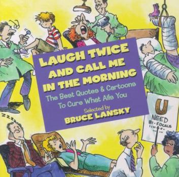 Paperback Laugh Twice and Call Me in the Morning Book