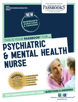 Paperback Psychiatric and Mental Health Nurse (Cn-12): Passbooks Study Guide Volume 12 Book