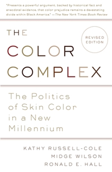 Paperback The Color Complex (Revised): The Politics of Skin Color in a New Millennium Book