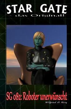 Paperback Sg 082: Roboter unerwünscht [German] Book