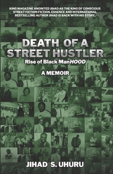 Paperback death of a street hustler: Rise of Black Manhood Book
