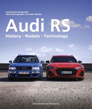 Hardcover Audi RS: History - Models - Technology Book