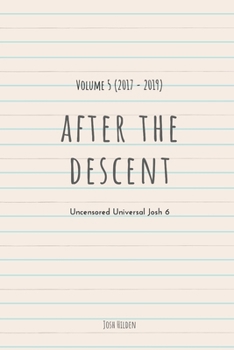 Paperback After The Descent: Volume 5 (2017 - 2019) Book