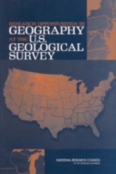 Paperback Research Opportunities in Geography at the U.S. Geological Survey Book