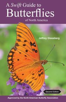 Paperback A Swift Guide to Butterflies of North America: Second Edition Book