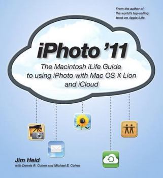 Paperback iPhoto '11: The Macintosh iLife Guide to Using iPhoto with Mac OS X Lion and iCloud Book