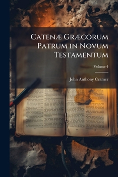 Paperback CatenÃ] GrÃ]corum Patrum in Novum Testamentum [Latin] Book
