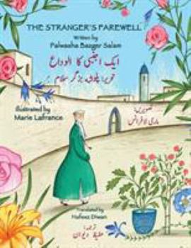Paperback The Stranger's Farewell: English-Urdu Bilingual Edition Book