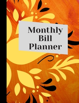 Monthly Bill Organizer: Monthly Bill Planner With Income List,Weekly Expense Tracker ,Bill Planner, Financial Planning Journal Expense Tracker Bill ... Empty Notebook (146 Pages 17.59 x 11.25)