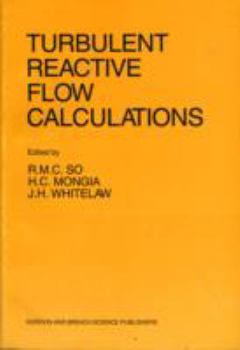Hardcover Turbulent Reactive Flow Calcla Book
