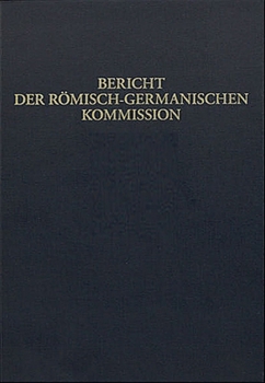Hardcover Bericht Der Romisch-Germanischen Kommission 97 (2016) [German] Book
