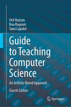 Hardcover Guide to Teaching Computer Science: An Activity-Based Approach Book