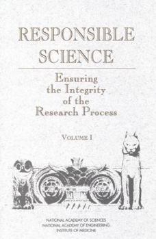 Paperback Responsible Science: Ensuring the Integrity of the Research Process: Volume I Book