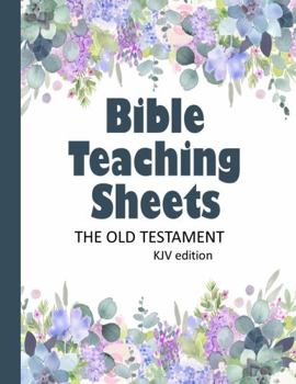 Paperback Bible Teaching Sheets - the Old Testament: KJV Edition - Book-by-Book Summaries, Key Verses, and Background Information Book