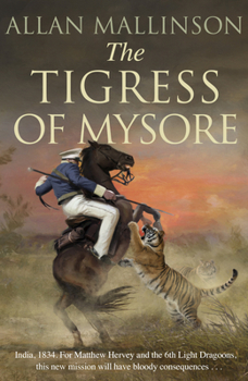 Hardcover The Tigress of Mysore Book