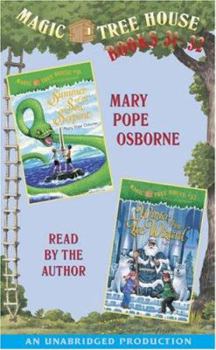 Magic Tree House: Books 31 & 32: Summer of the Sea Serpent, Winter of the Ice Wizard
