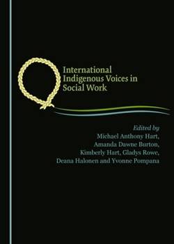 Hardcover International Indigenous Voices in Social Work Book