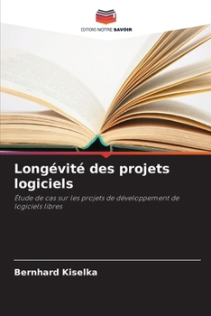 Paperback Longévité des projets logiciels [French] Book