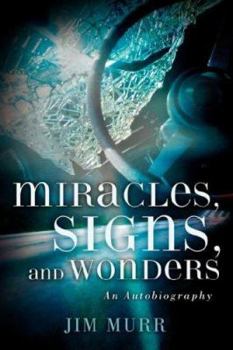 Paperback Miracles, Signs, and Wonders Book