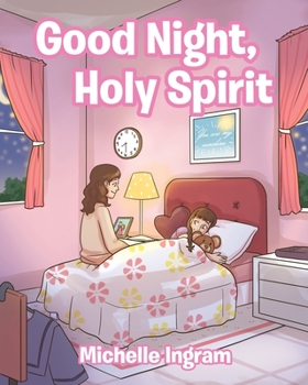 Paperback Good Night, Holy Spirit Book